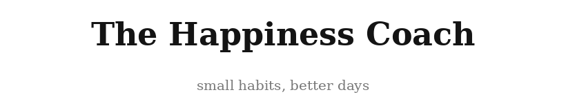 The Happiness Coach